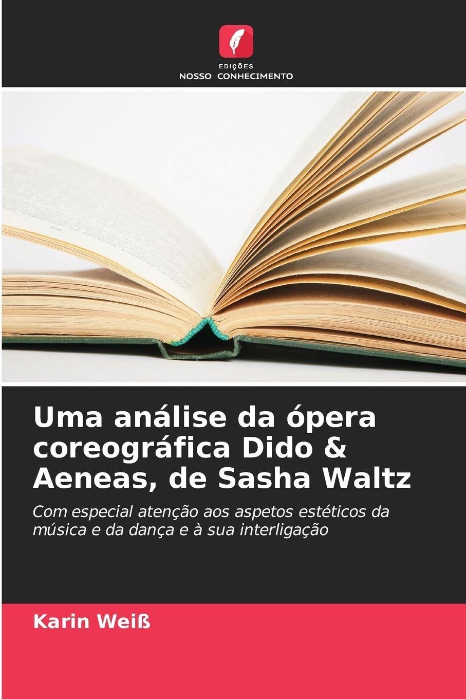 Uma análise da ópera coreográfica Dido & Aeneas, de Sasha Waltz: Com especial atenção aos aspetos estéticos da música e da dança e à sua interligação