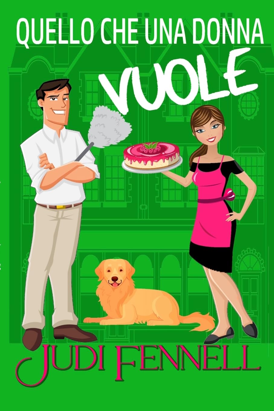 Quello che una donna vuole: 1 (Manley Maids - Italiano)