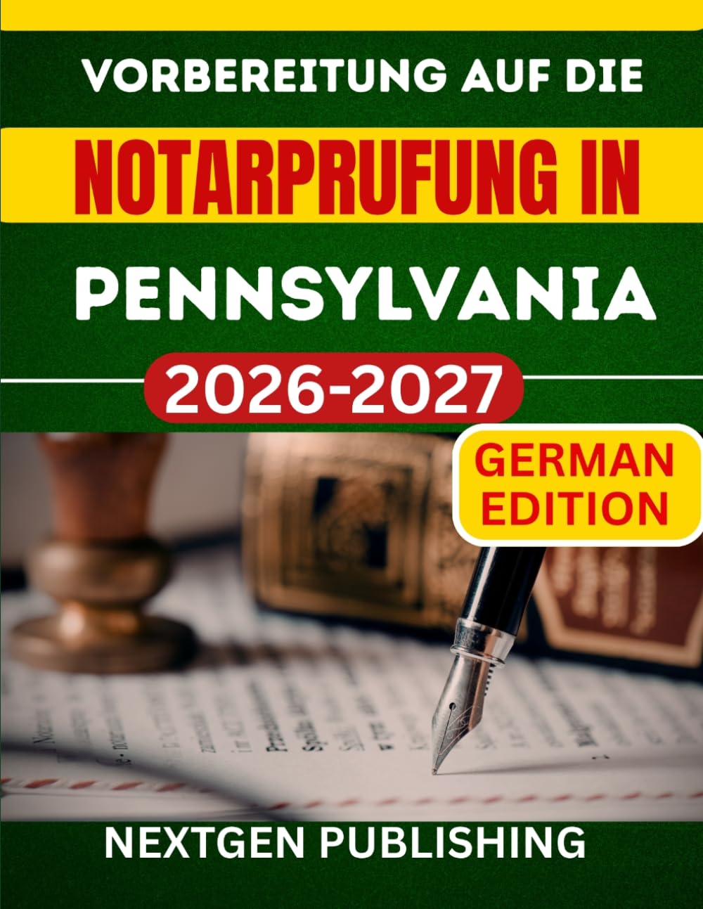 Vorbereitung auf die Notarprufung in Pennsylvania: Wie man zertifizierter Notar wird – mit aktuellen Gesetzen, Übungsfragen und Expertentipps