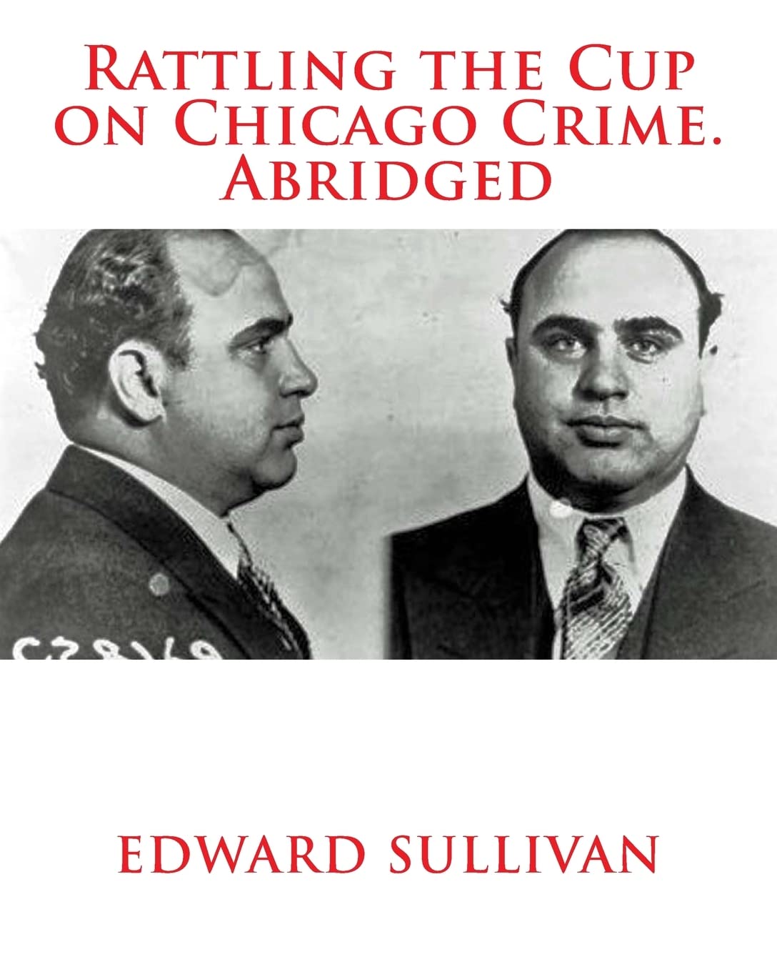 Rattling the Cup on Chicago Crime. Abridged