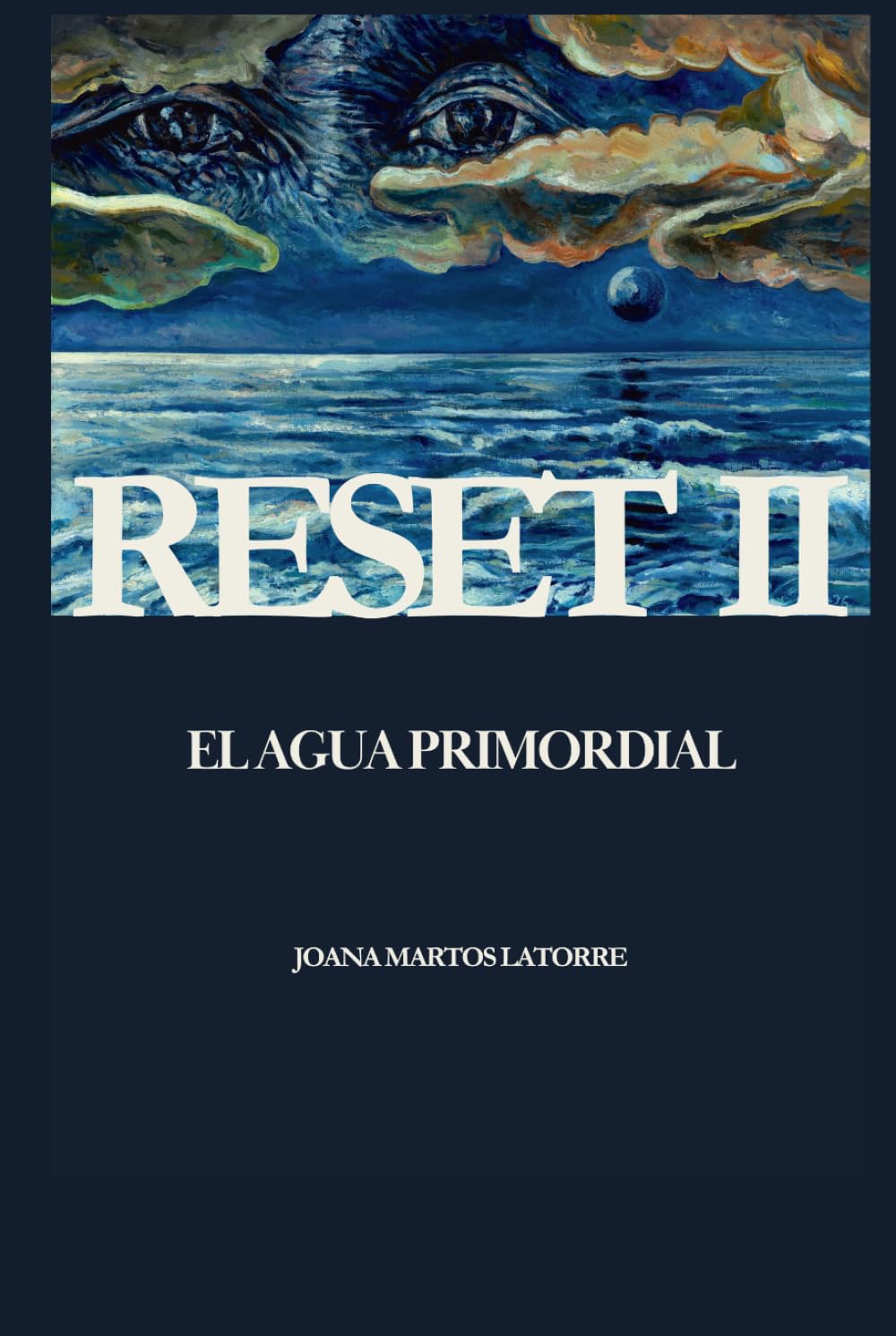 Reset II: El agua primordial