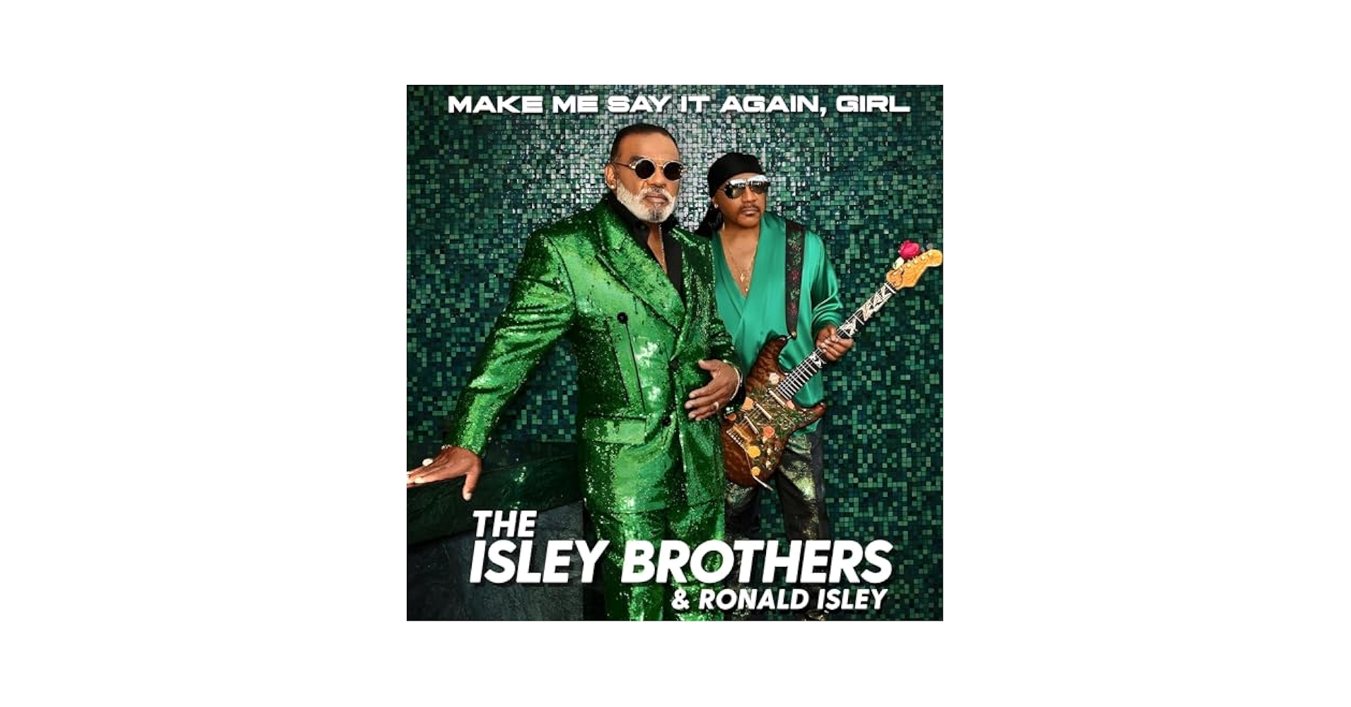 The Isley Brothers - Make Me Say It Again, Girl (CD