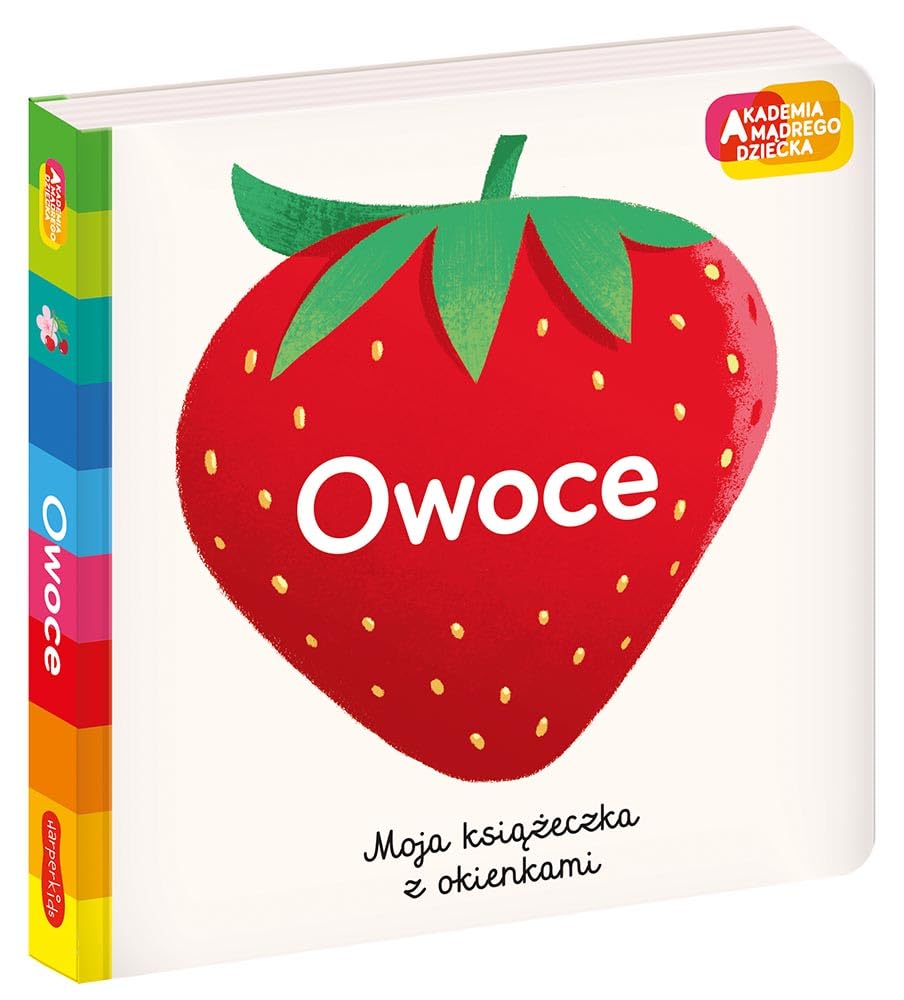 Owoce. Akademia mądrego dziecka. Moja książeczka z okienkami