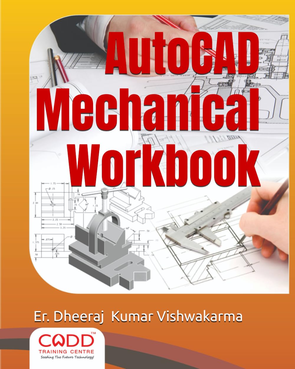 AutoCAD Mechanical Workbook