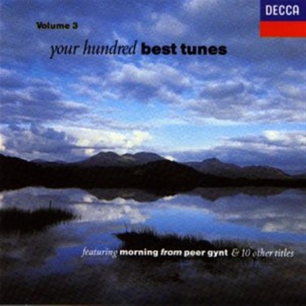 YOUR HUNDRED BEST TUNES, VOL.3 [Audio CD] Various Artists