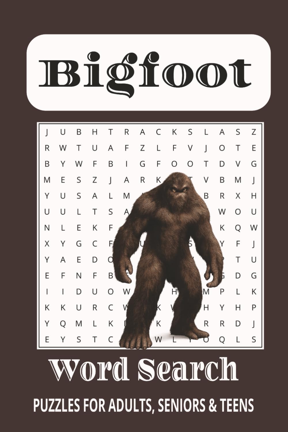 Bigfoot Word Search Puzzle Book: Word Searches with Easy to Read Print about Bigfoot, Sasquatch, Cryptids, Mythical and More | 6x9 inches, 110 pages | ... Gift for Vacation, Holidays and Free Times