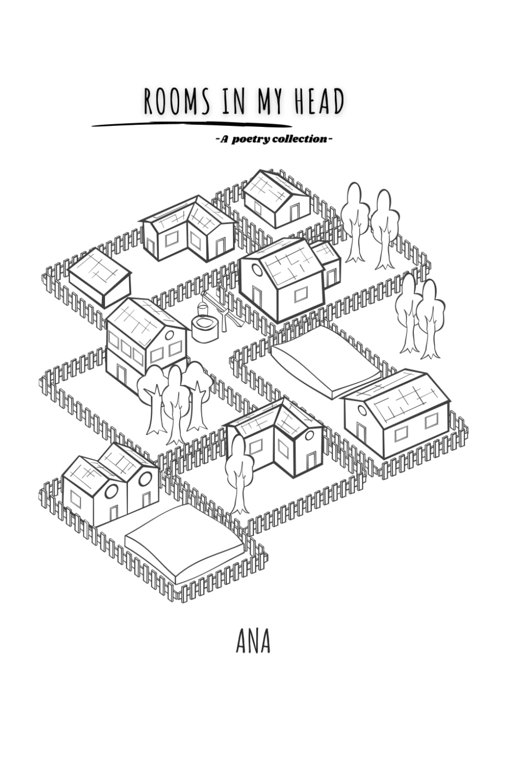 ROOMS IN MY HEAD: A poetry collection
