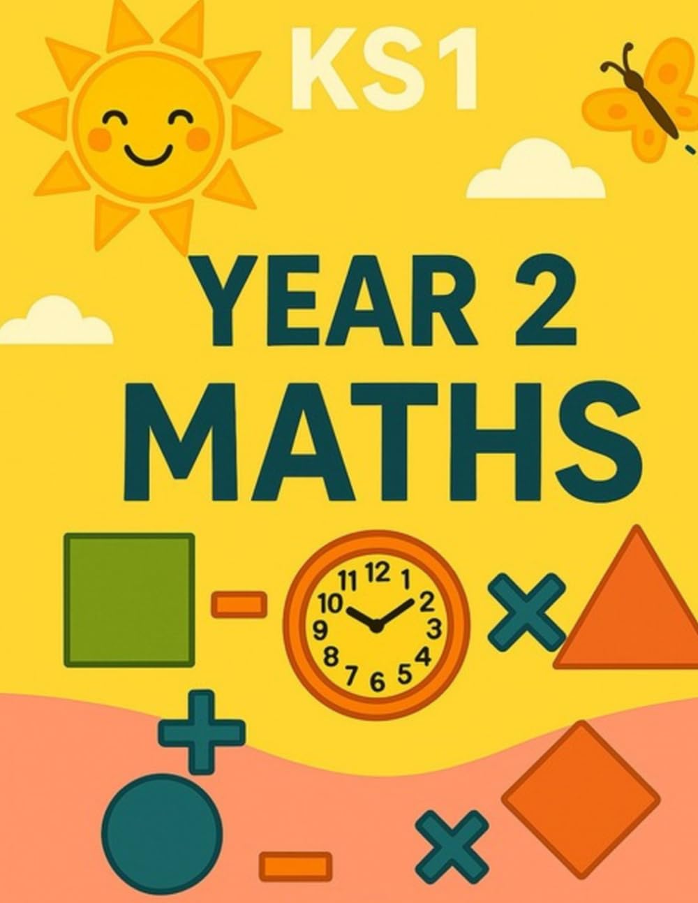 KS1 Year 2 Maths: KS1 Year 2 Maths Workbook