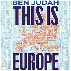 This is Europe Audiolibro Por Ben Judah arte de portada