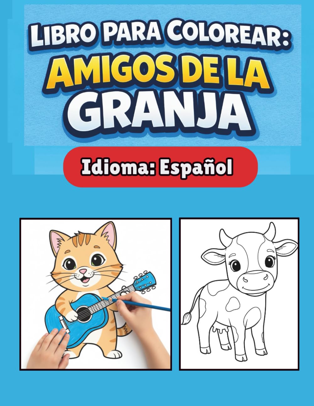 LIBRO PARA COLOREAR: AMIGOS DE LA GRANJA