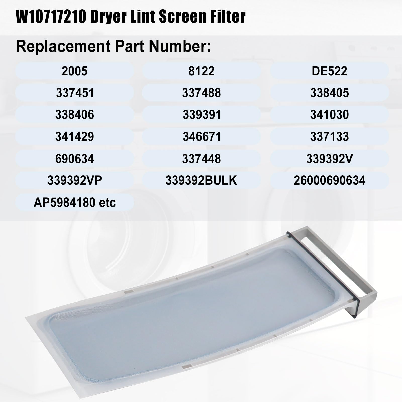 339392 337448 - Pantalla de filtro de pelusa para secadora compatible con Whirl-pool Ken-more piezas de secadora reemplaza AP5984180 DE522 PS11722097