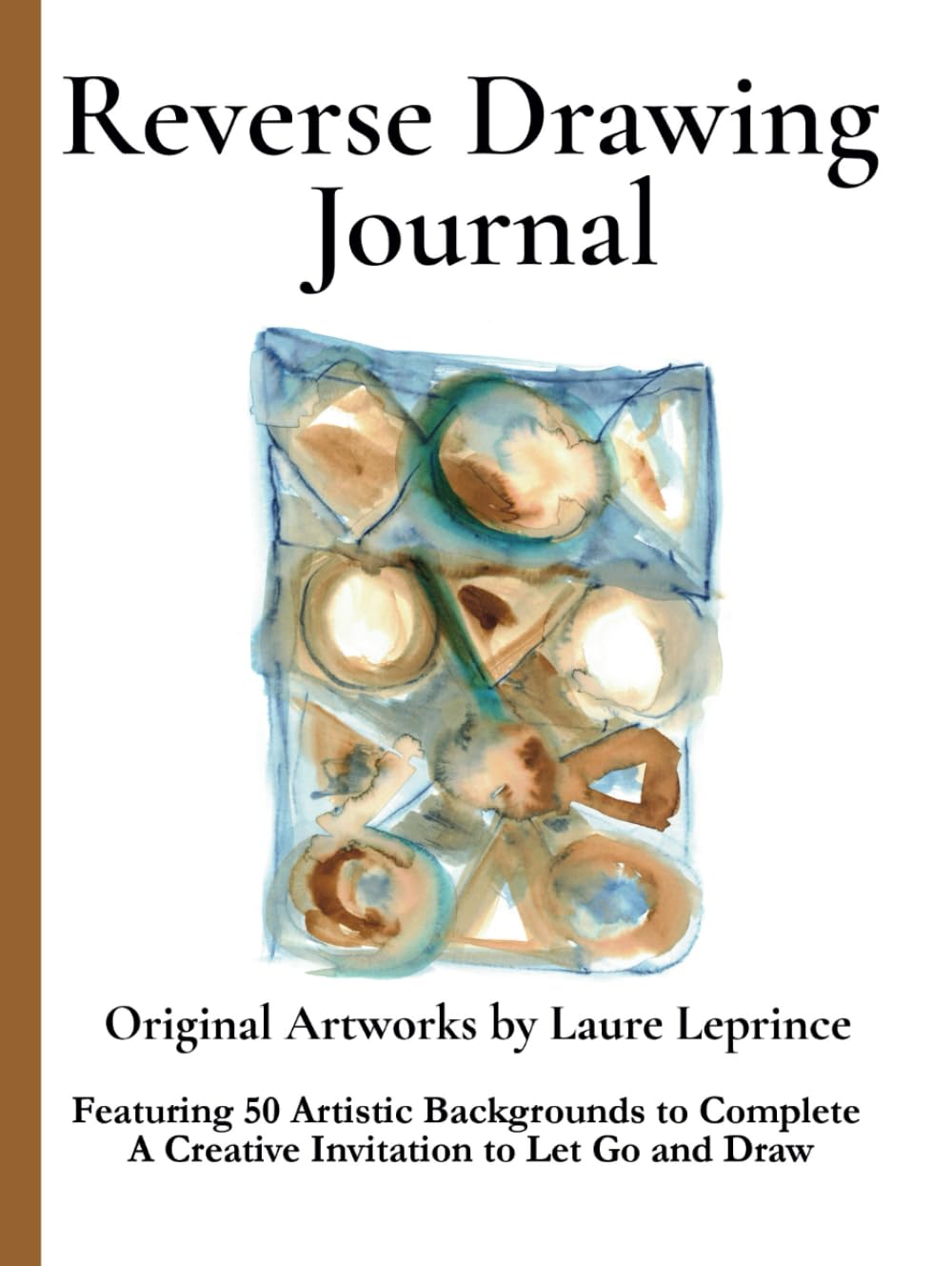 Carnet de dessin inversé Laure Leprince Vol. 3 : livre d'art-thérapie et gribouillage