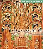 Wolfsonian-FIU: Founder's Choice