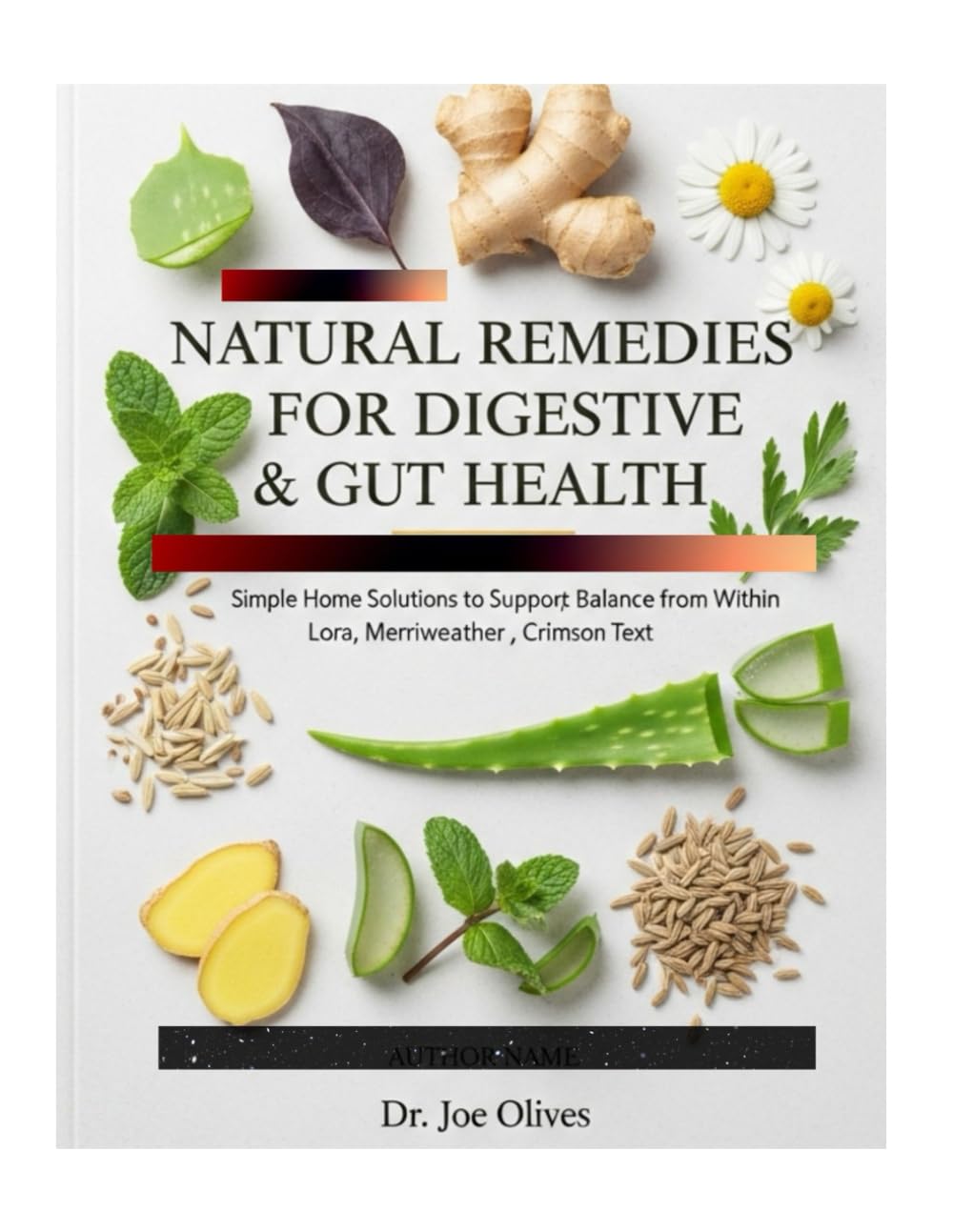 Natural Remedies for Digestive & Gut Health: Simple Home Solutions to Support Balance from Within