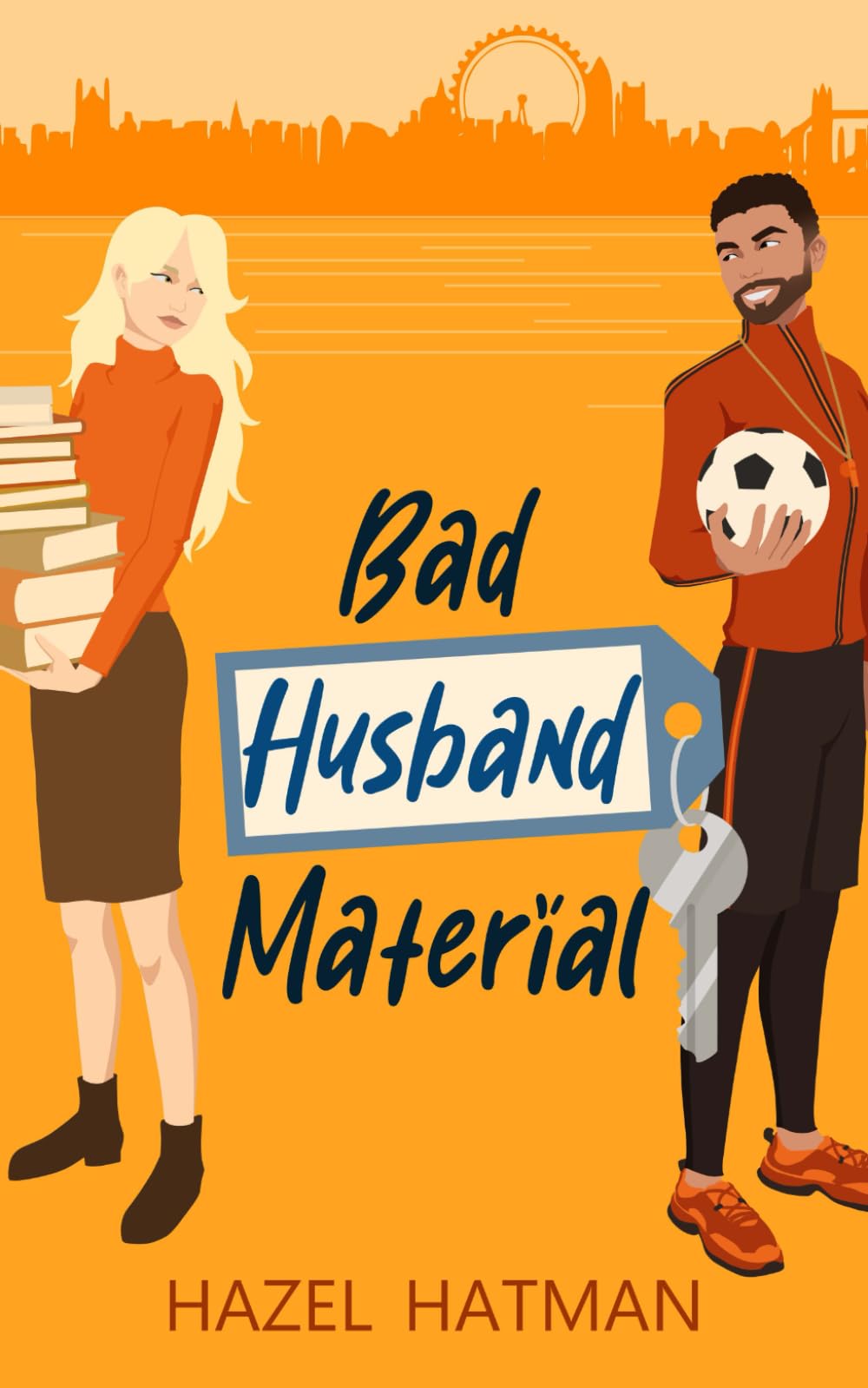 Bad Husband Material: A Hilarious Spicy Fake Marriage Romantic Comedy (Big City Romance)