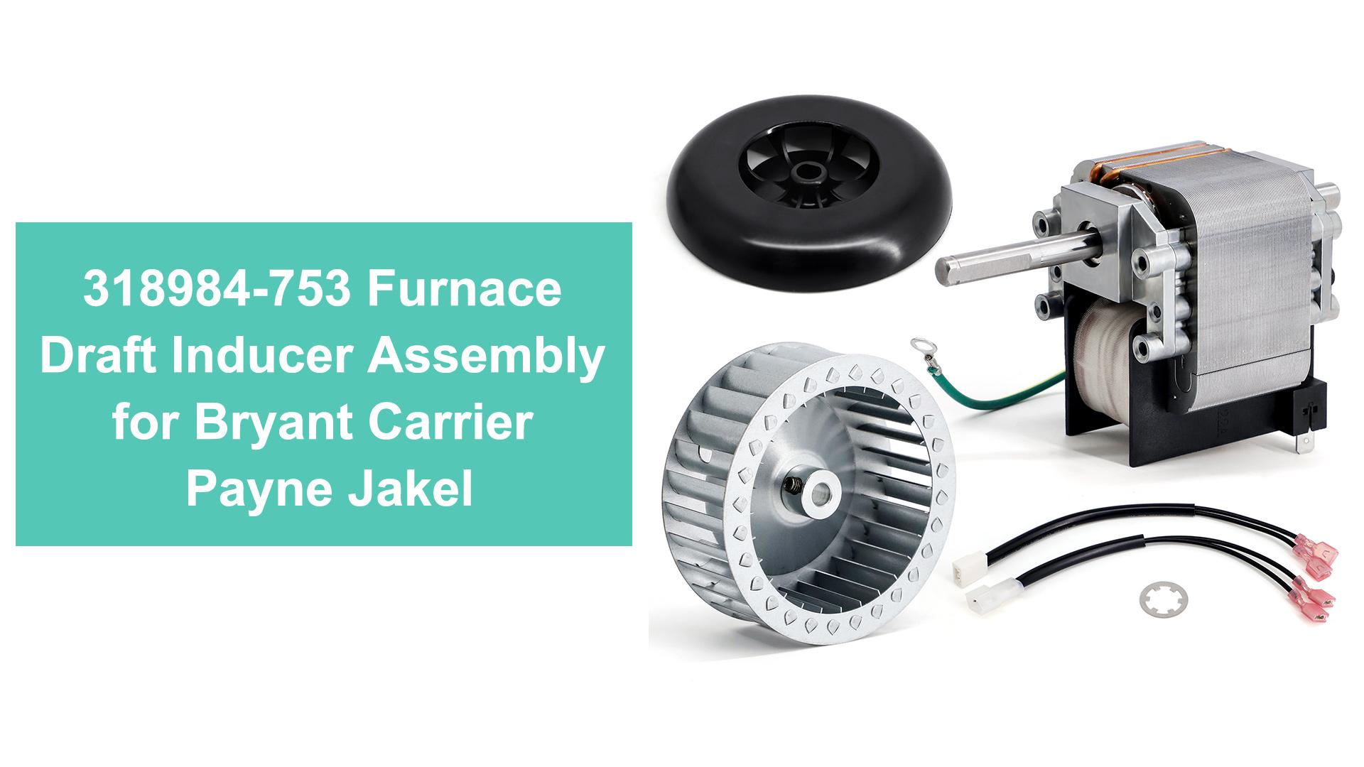 D_CIDE TRAUMEREI 枝電源 デッキ (＋α 調整パーツ付き) Hipoilk 318984-753 Furnace Draft Inducer Assembly for Carrier