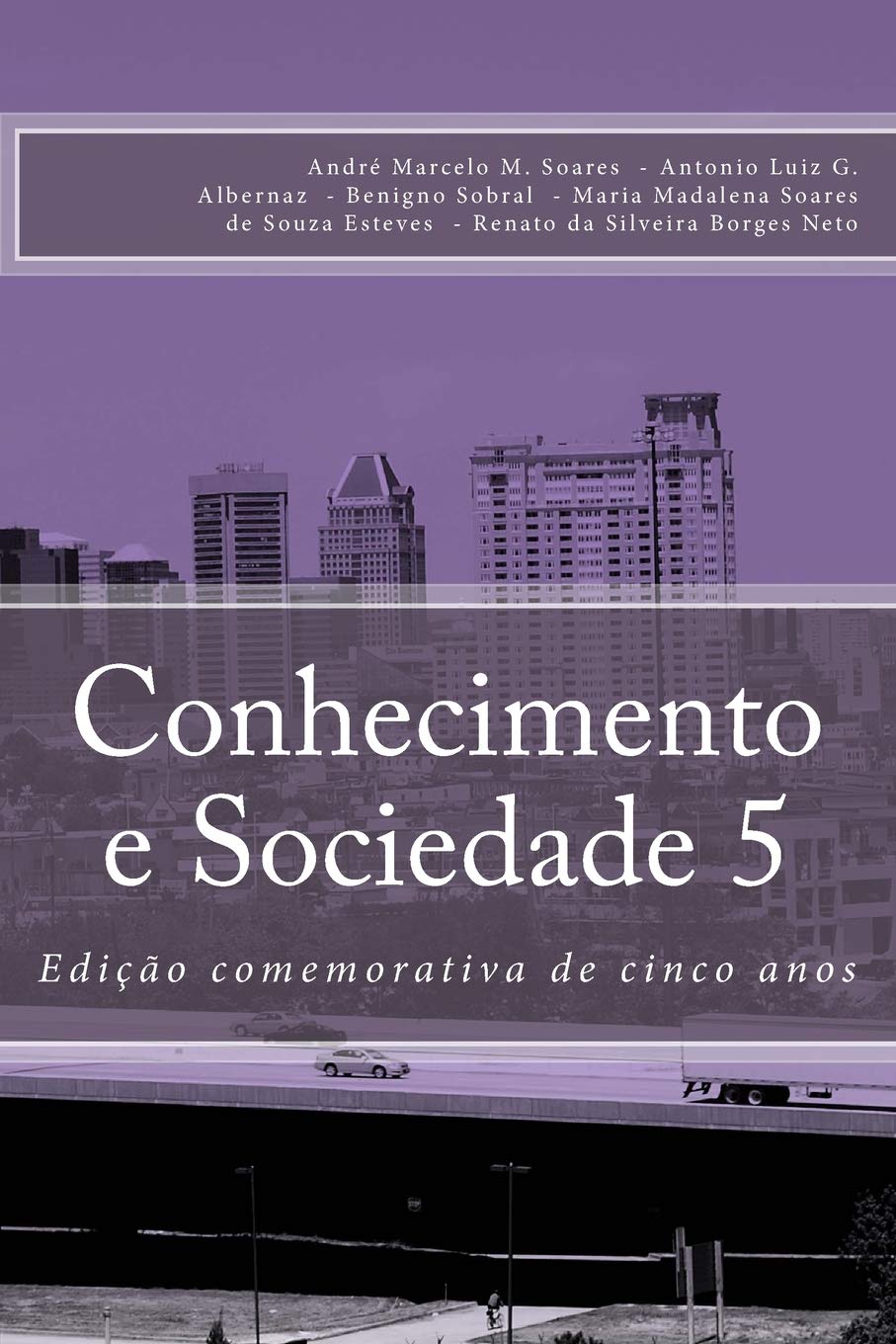 Conhecimento e Sociedade V