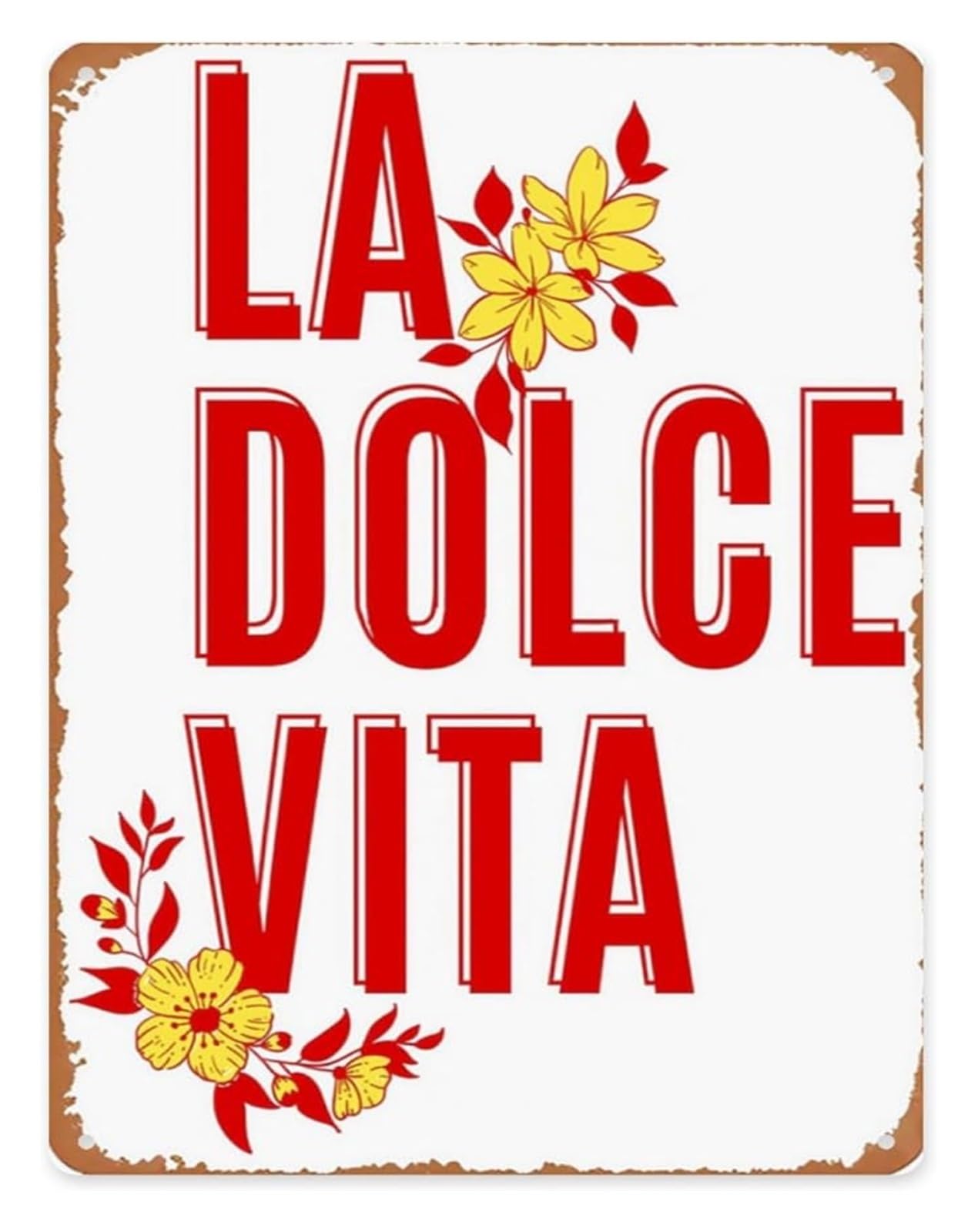 NWPNLXEA Vintage Metal Sign La Dolce Vita Inspirational Funny Happy Decor for Home Garden Yard Cafe Dorm Room Wall Hanging 8 X 12 in