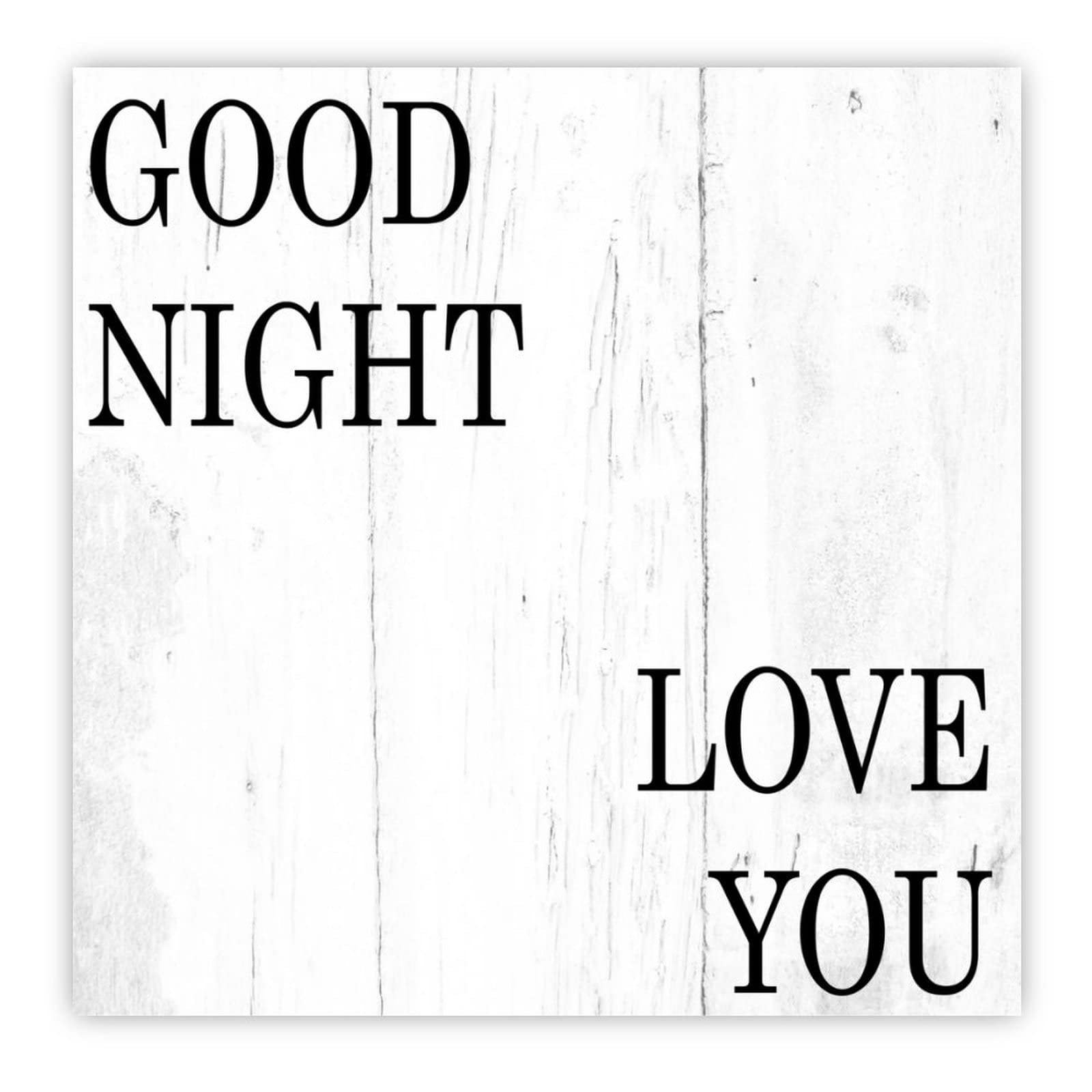 Goodnight Love You Wooden Signs Motivational Christian Saying Wood Plaque Sign Christian Home Wall Decor Minimalist Decor Hanging Sign for Living Room Kitchen Bathroom Bedroom Decor 12x12in