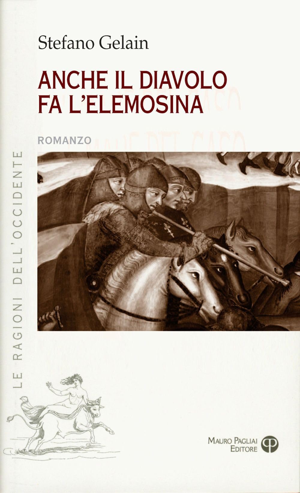 Anche Il Diavolo Fa L’Elemosina - 4