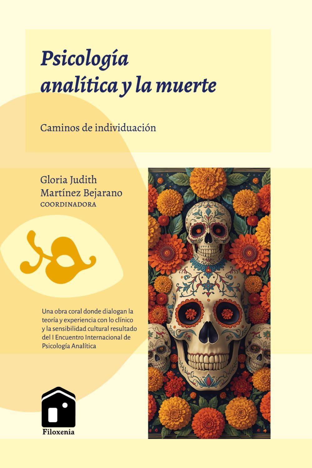 PSICOLOGÍA ANALÍTICA Y LA MUERTE: Caminos de individuación