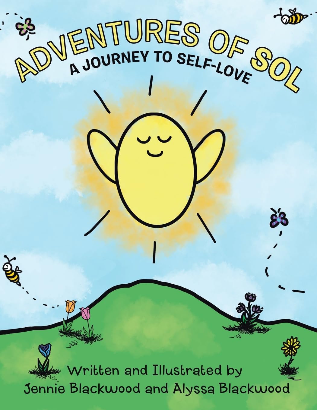 Adventures Of Sol: A Journey to Self-Love