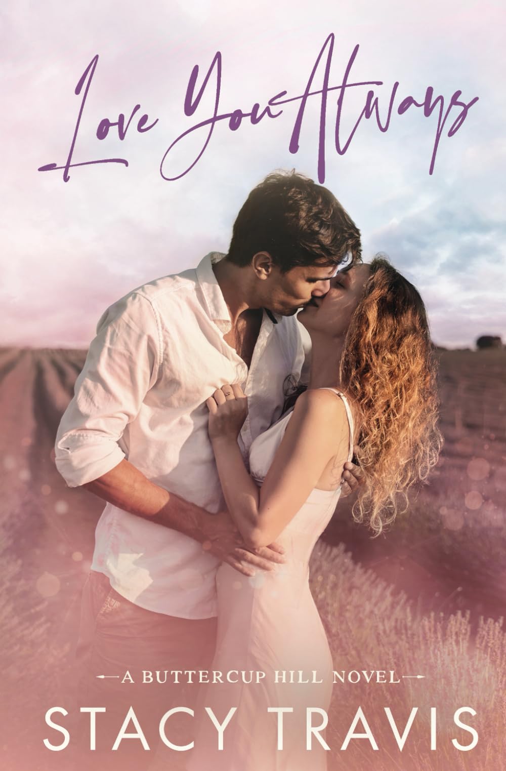 Love You Always: A Small-Town, Grumpy-Sunshine Romance (Buttercup Hill)