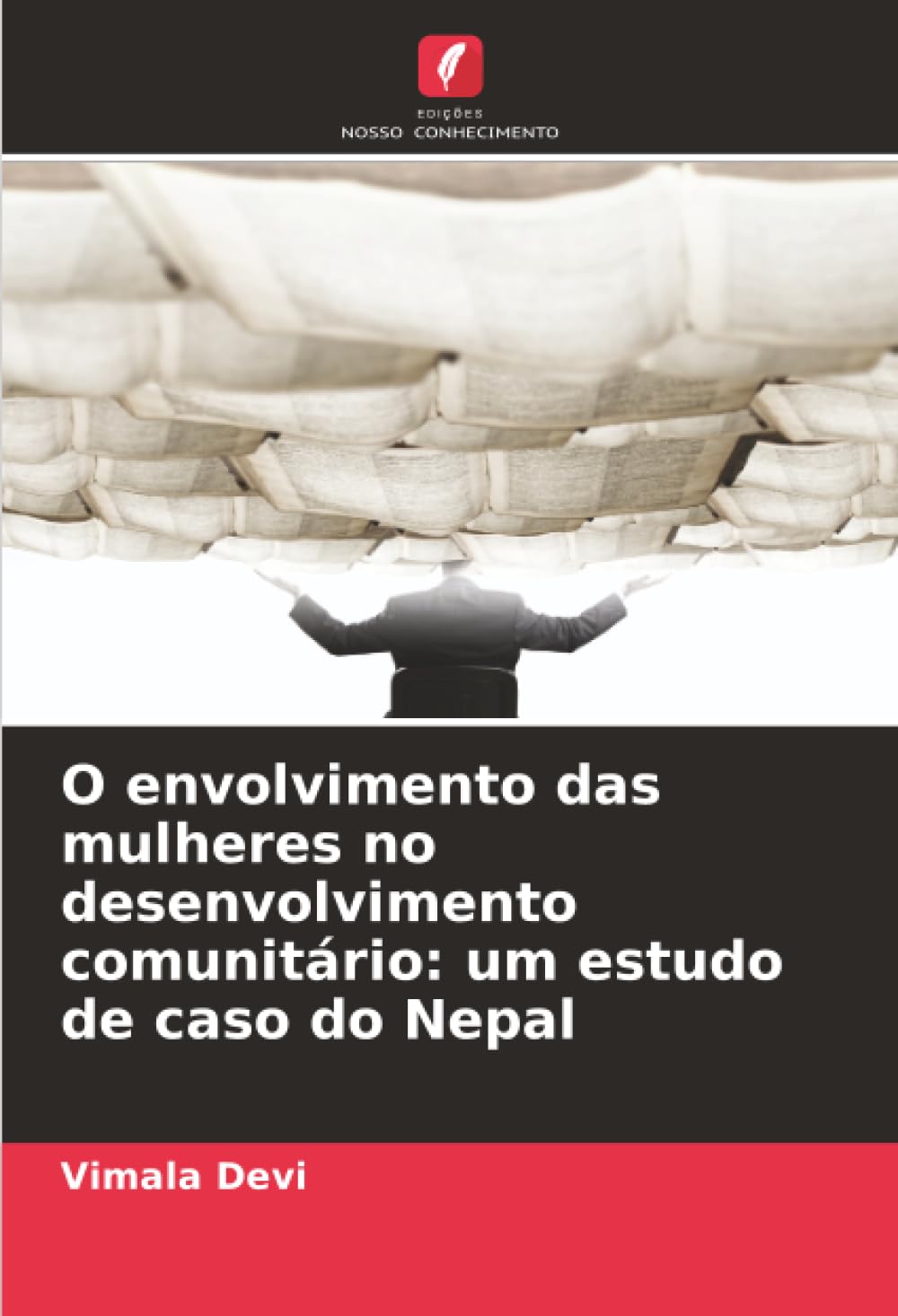 O envolvimento das mulheres no desenvolvimento comunitário: um estudo de caso do Nepal