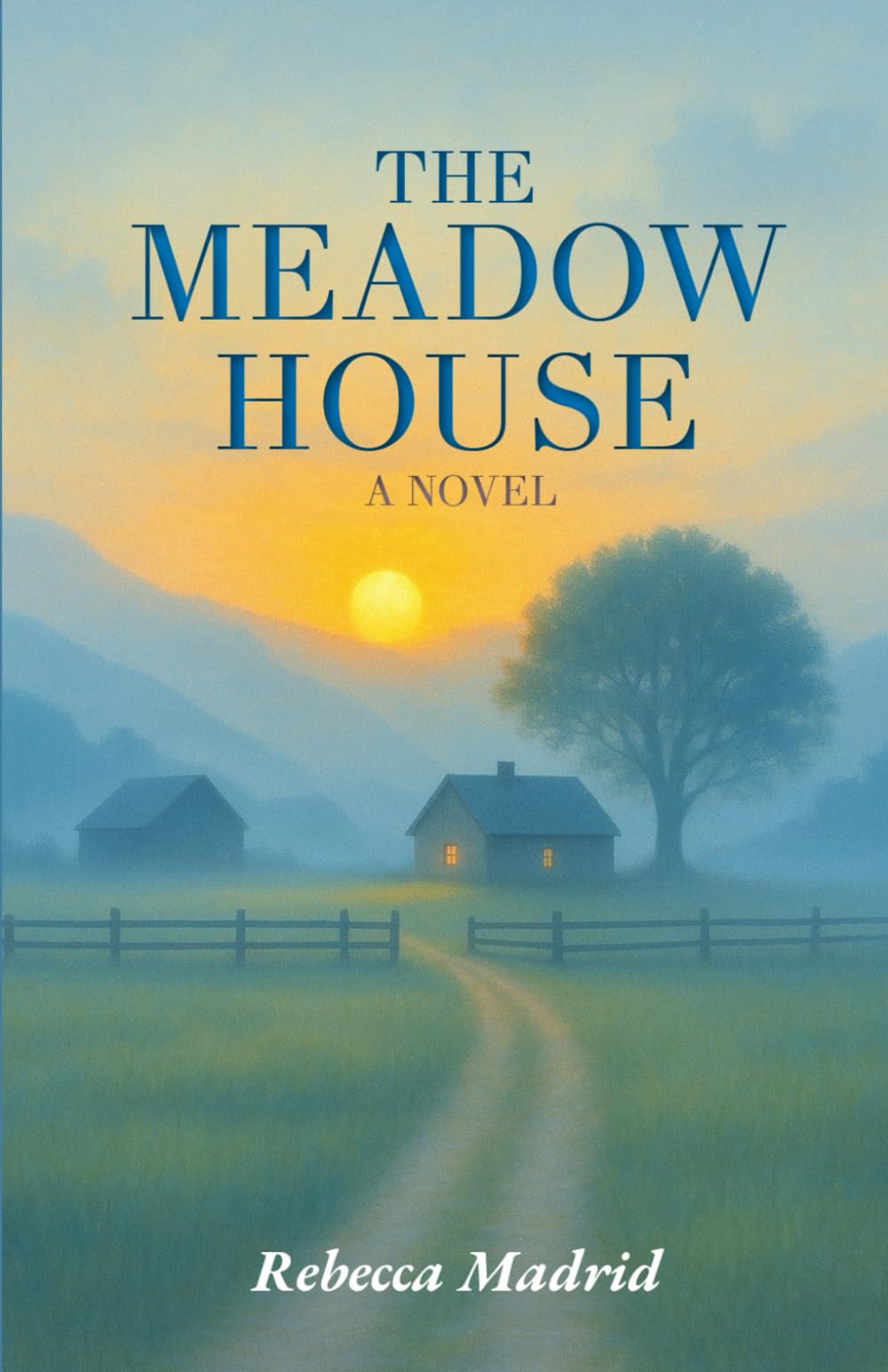 The Meadow House: A Novel