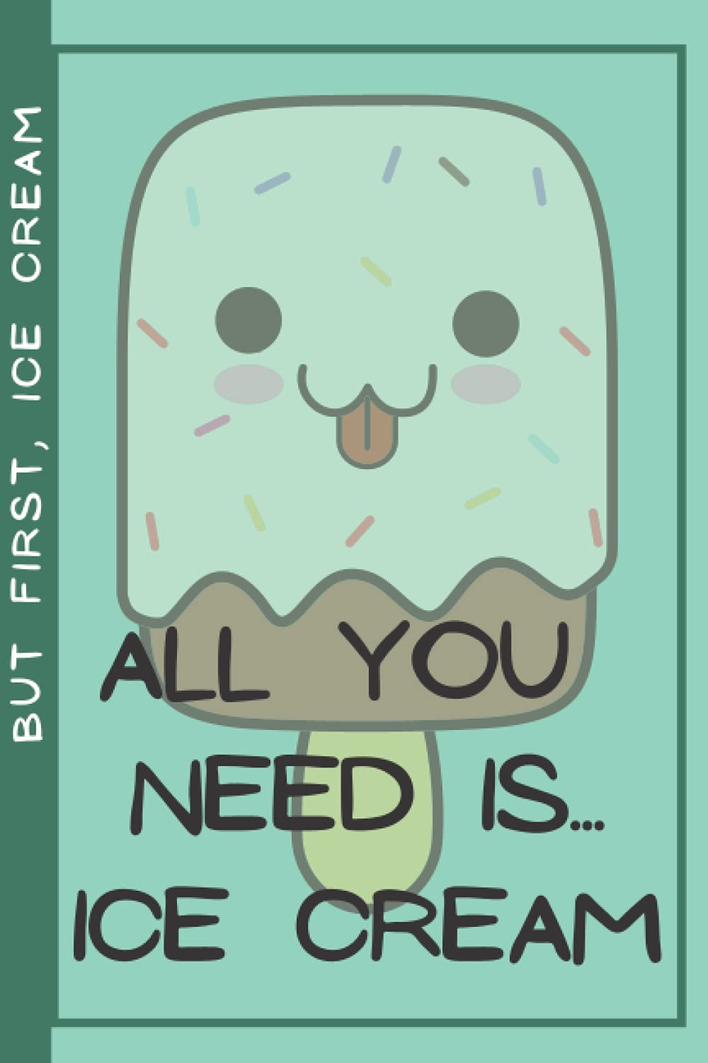 Ice cream lover notebook gift journal funny green