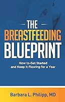 Algopix Similar Product 11 - The Breastfeeding Blueprint How to Get