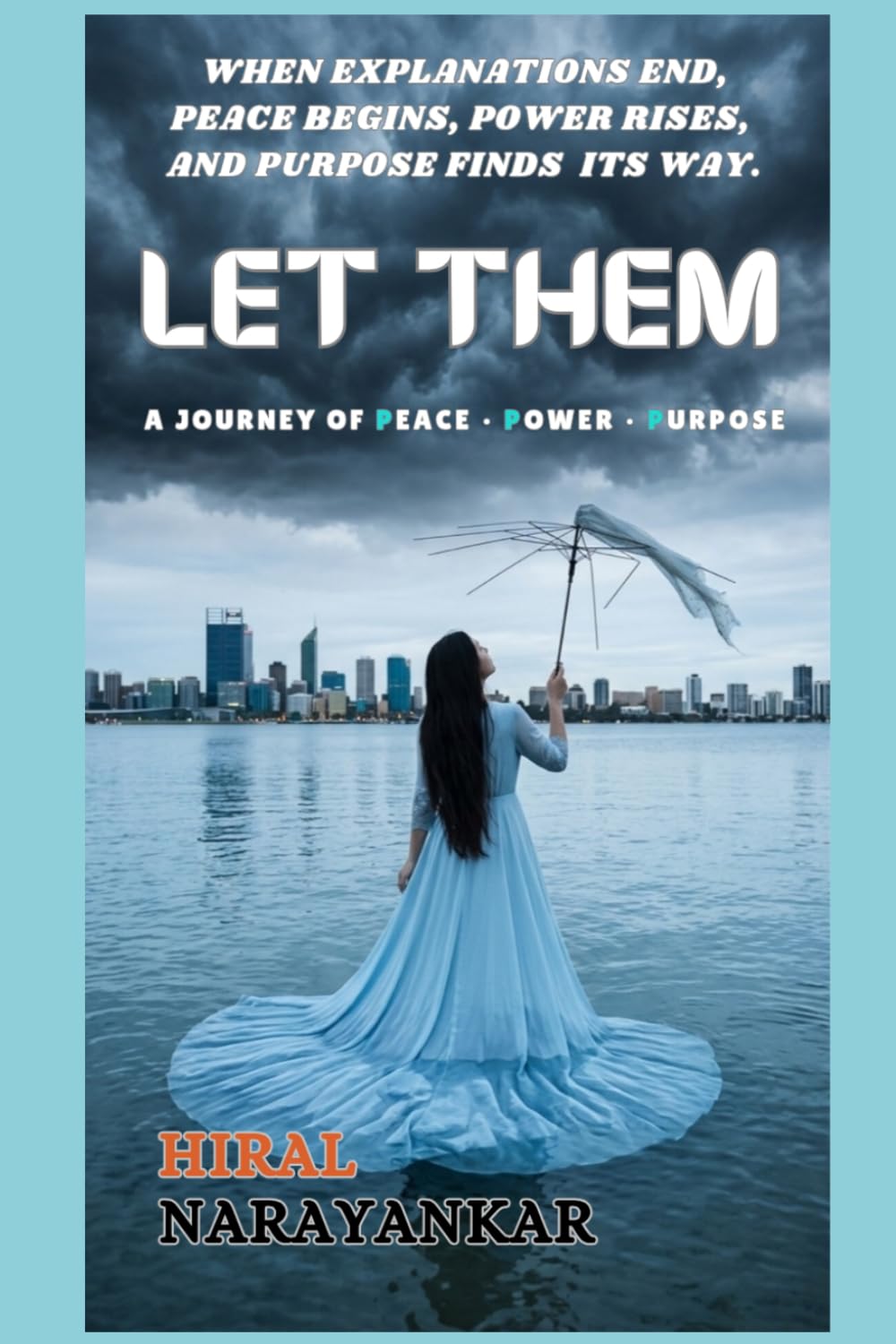Let Them: A journey of Peace • Power • Purpose (A Let Them Series Book)