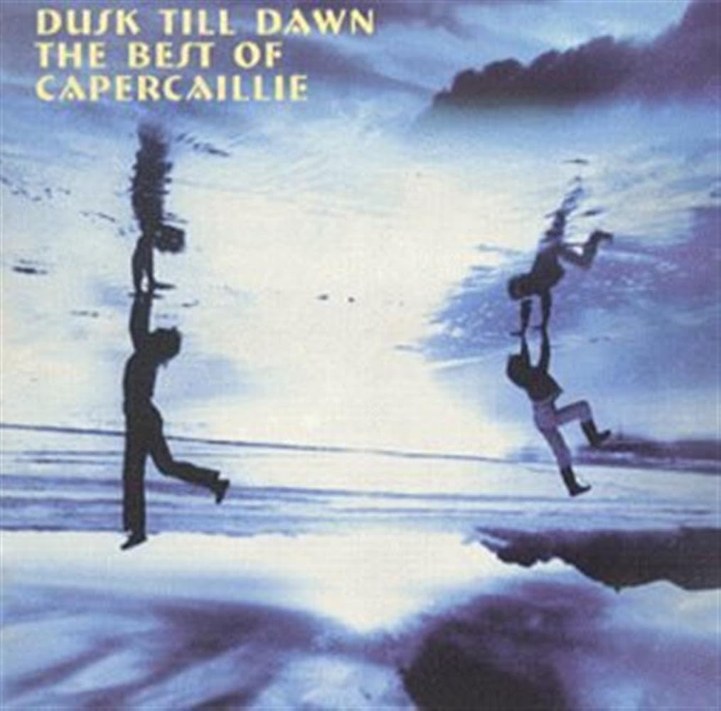 Dusk Till Dawn: The Best of Capercallie