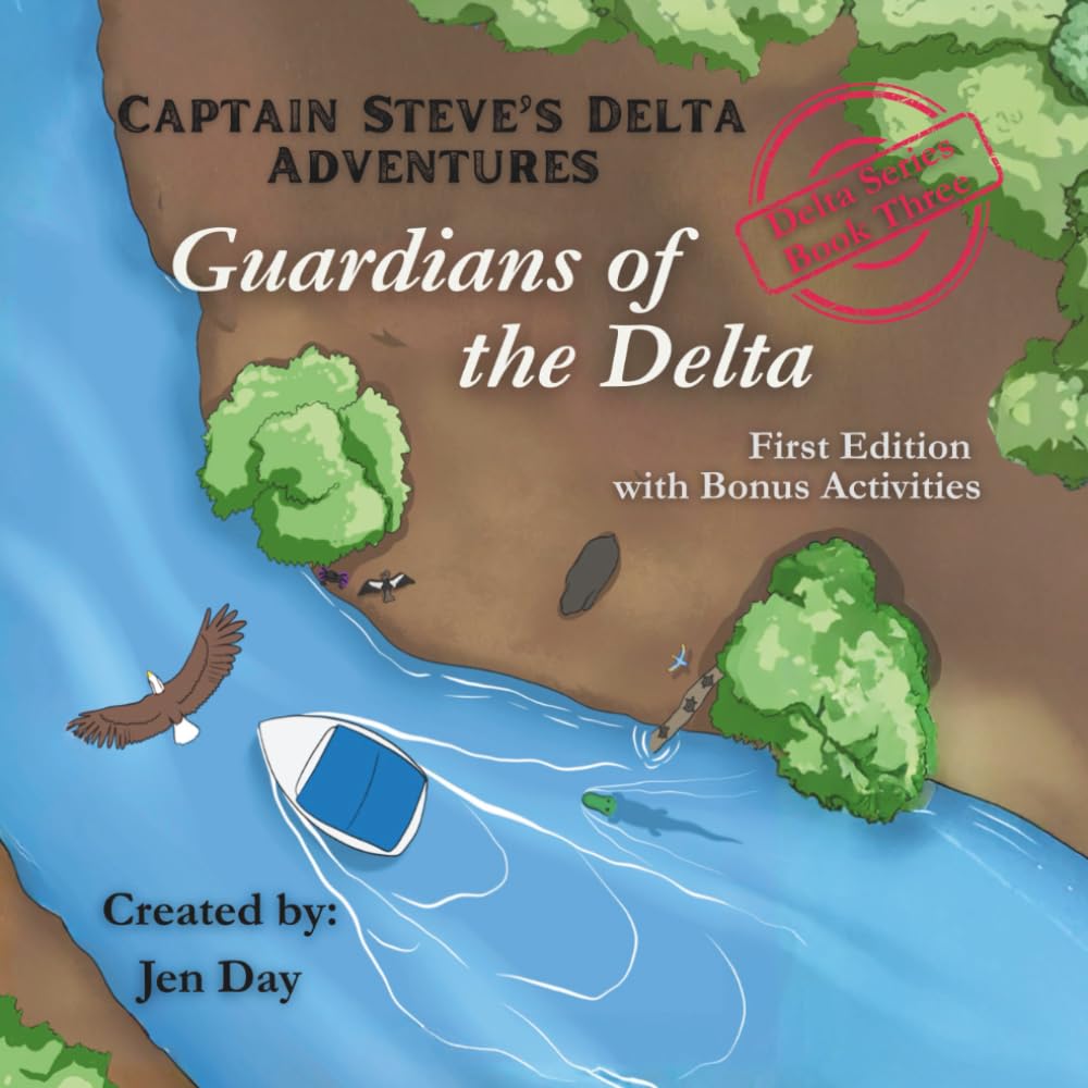 Captain Steve's Delta Adventures - Guardians of the Delta