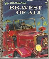 Bravest Of All B0006WOGDO Book Cover