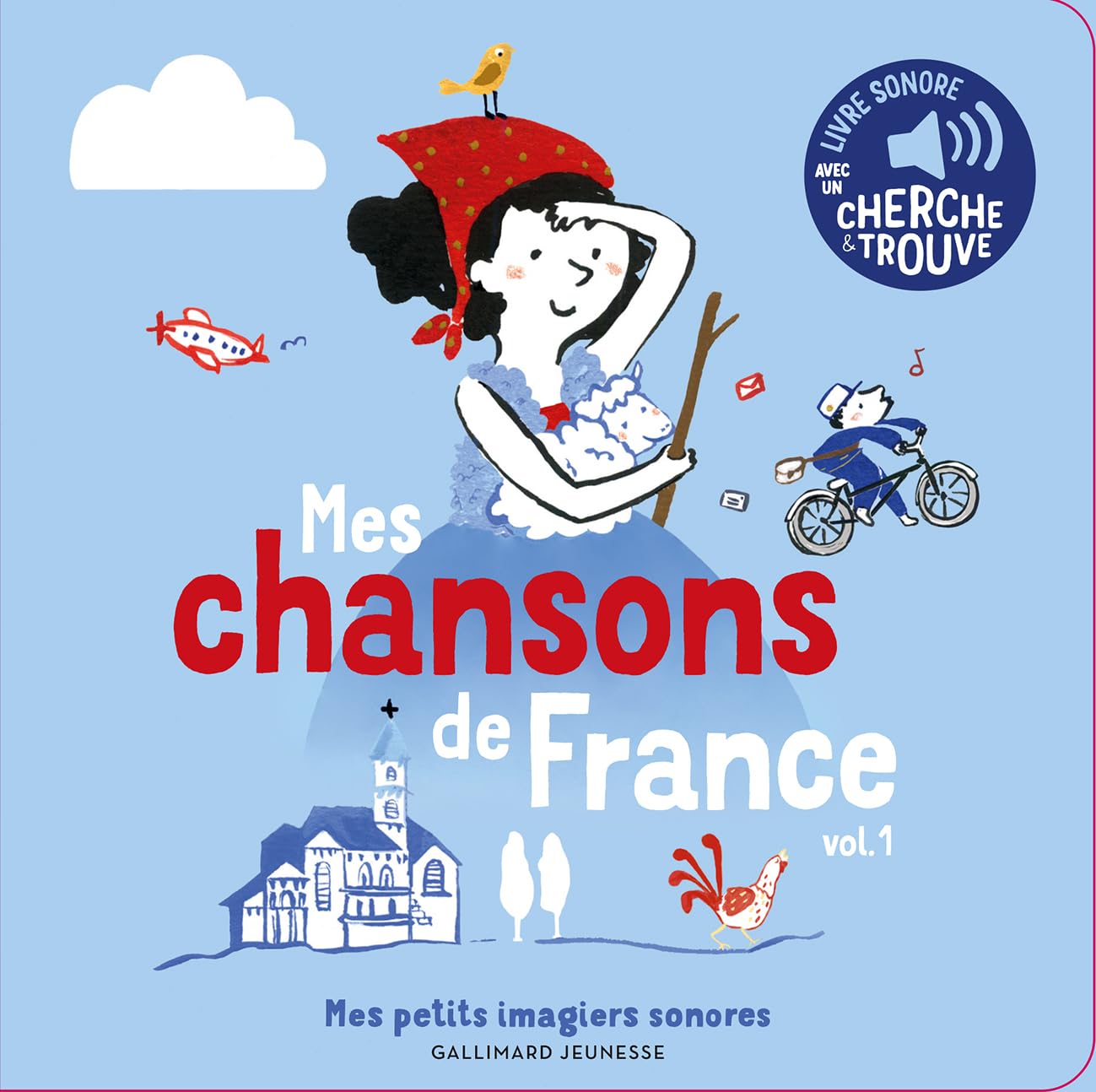Mes chansons de France, 1: Des sons à écouter, des images à regarder