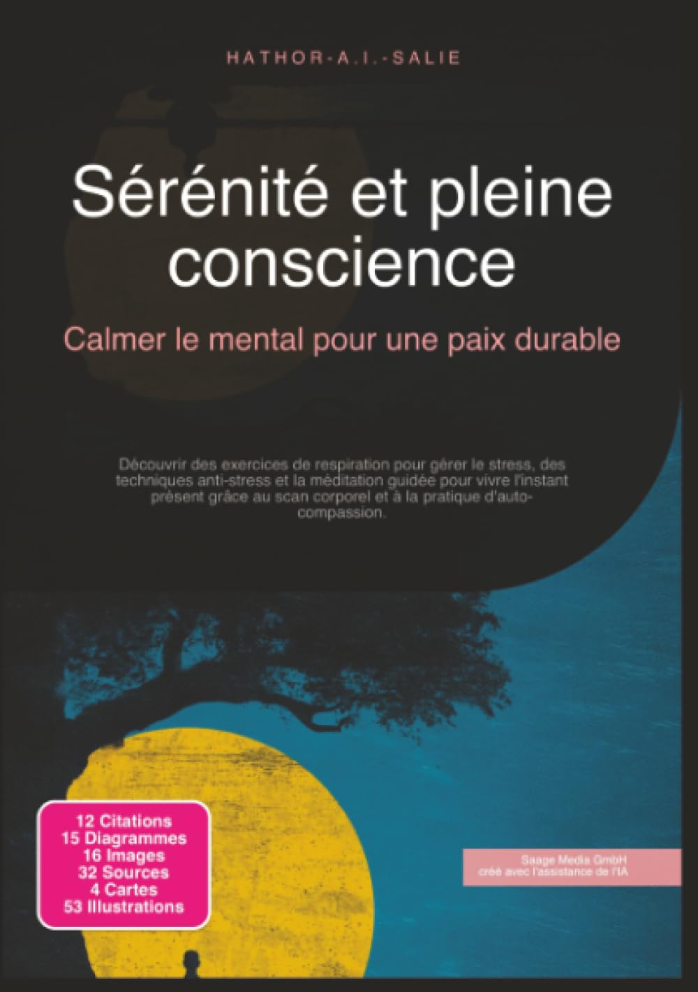 Sérénité et pleine conscience: Calmer le mental pour une paix durable (Méditation)