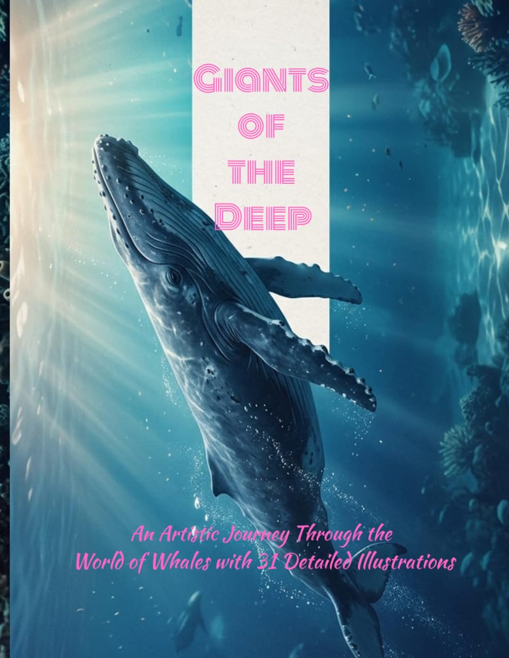 Giants of the Deep: An Artistic Journey Through the World of Whales with 31 Detailed Illustrations