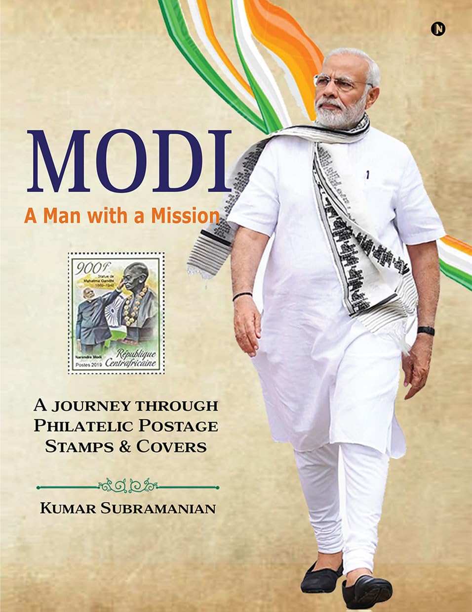 Modi - A Man with a mission: A journey through Philatelic Postage Stamps & Covers