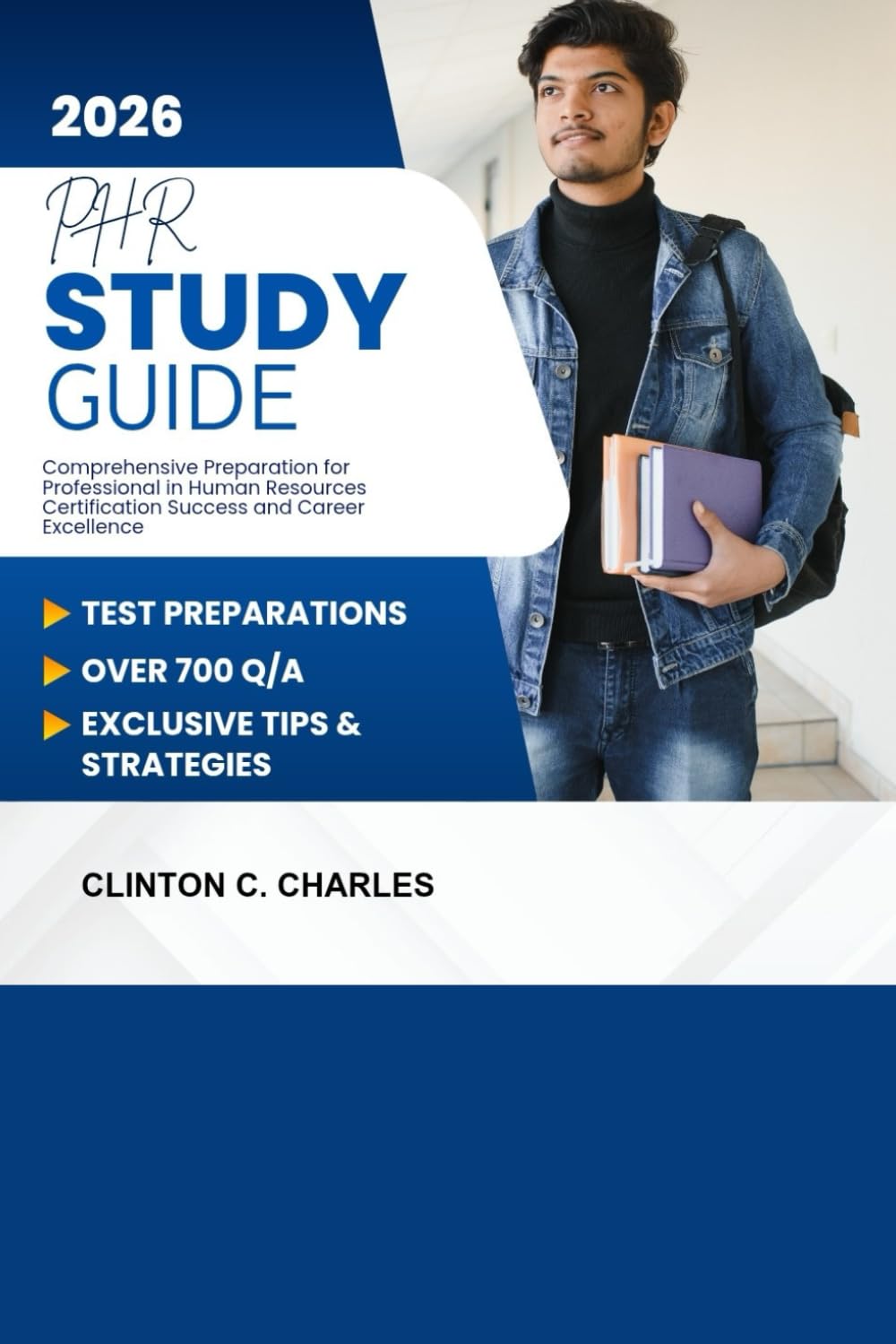 PHR STUDY GUIDE (2026): Comprehensive Preparation for Professional in Human Resources Certification Success and Career Excellence.