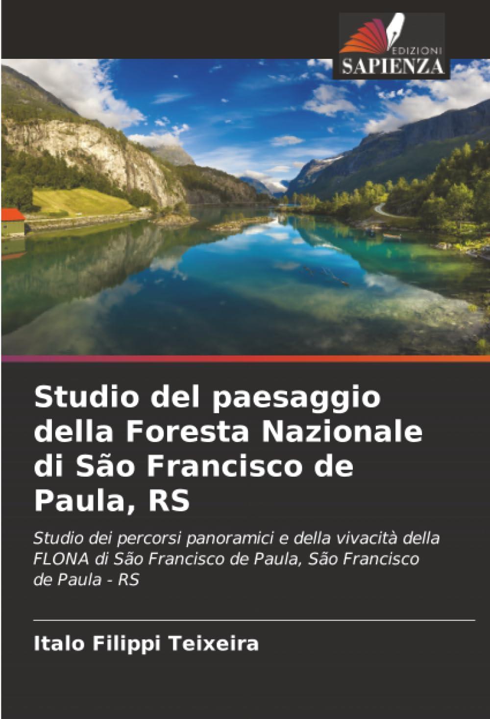 Studio del paesaggio della Foresta Nazionale di São Francisco de Paula, RS: Studio dei percorsi panoramici e della vivacità della FLONA di São Francisco de Paula, São Francisco de Paula - RS