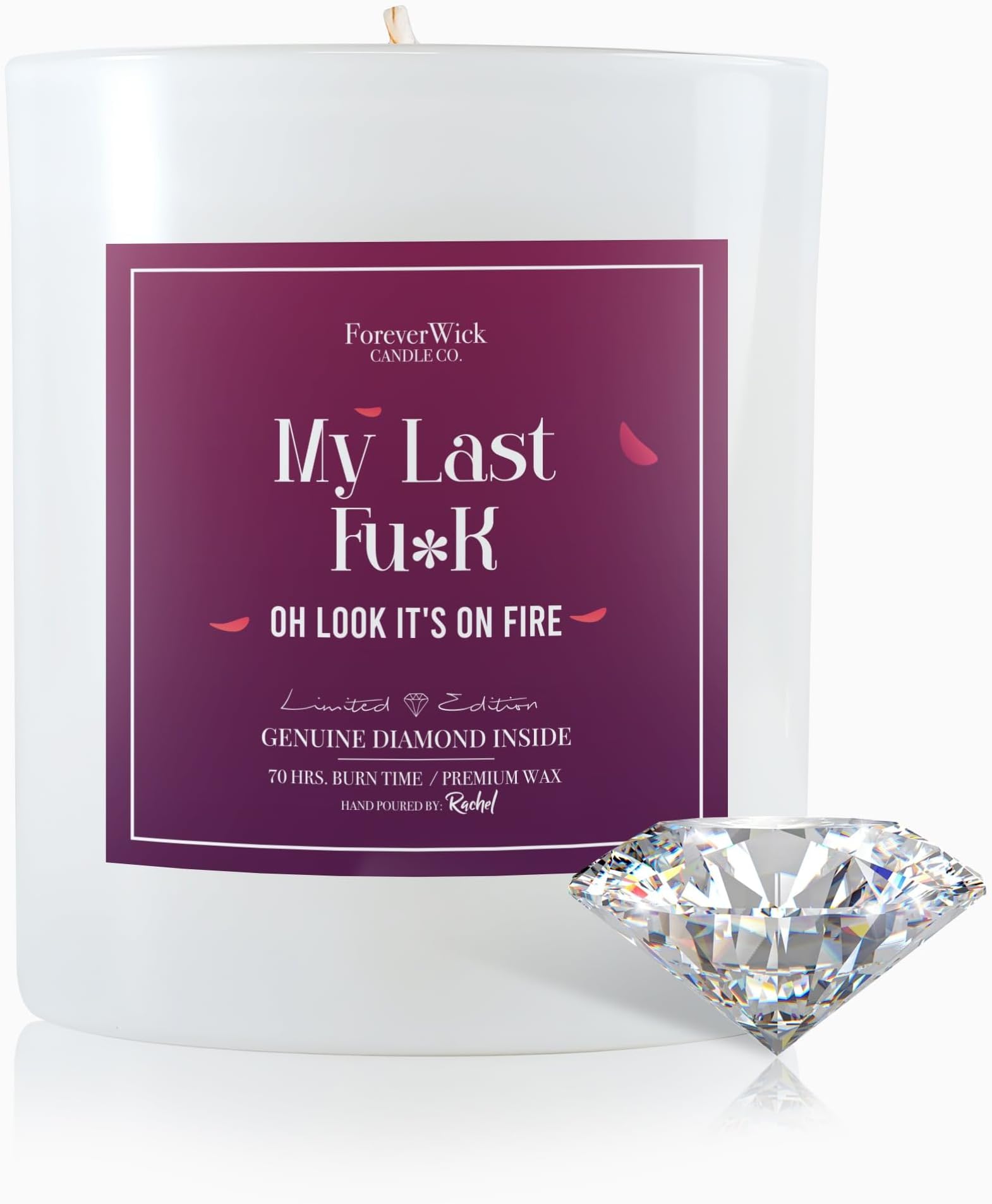 My Last Fvck Candle with Diamond Inside Foreverwick