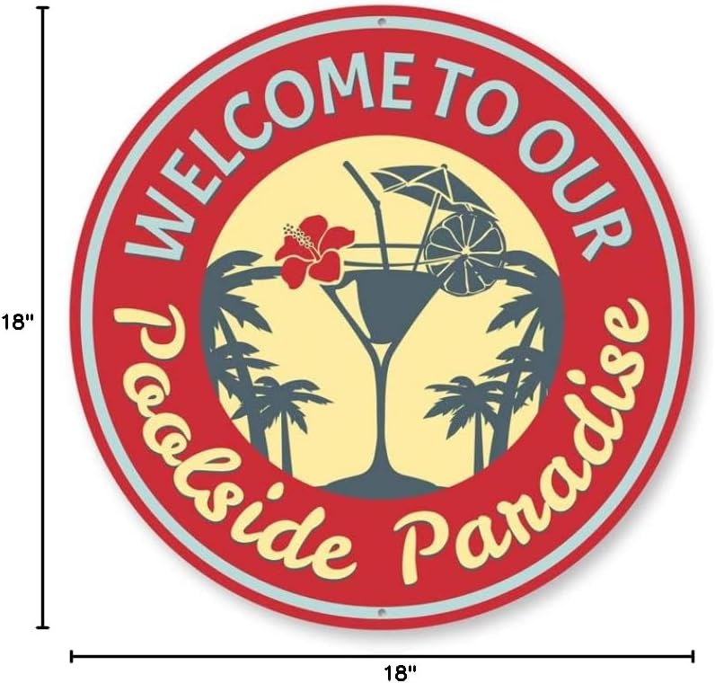 Welcome to Our Poolside Paradise, Garden Pool Sign, Backyard Sign, Decorative Sign - 18" circle