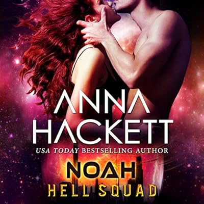 Noah: Hell Squad, Book 6