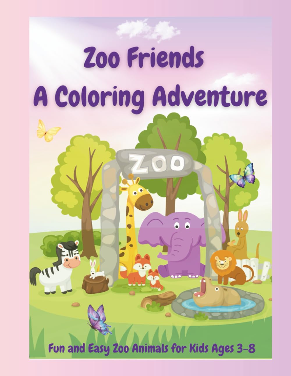 Zoo Friends Coloring Book: A Fun and Easy Coloring Adventure for Kids Ages 3–8