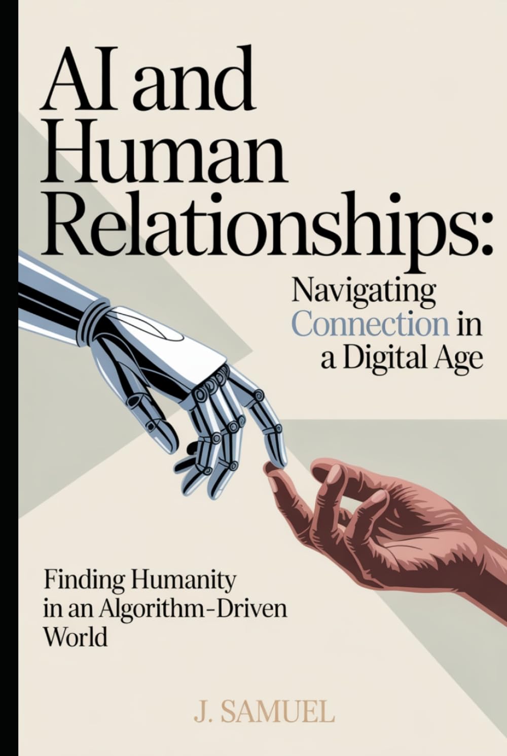 AI and Human Relationships: Navigating Connection in a Digital Age