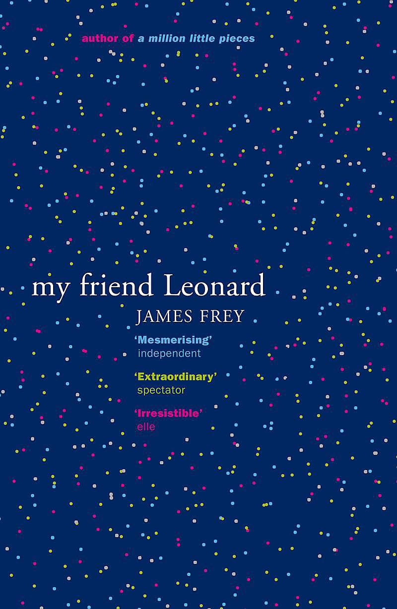 My Friend Leonard by James Frey PAPERBACK 9780719561177