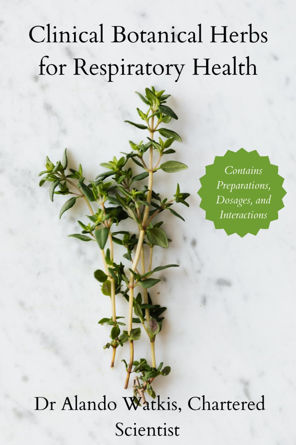 Clinical Botanical Herbs for Respiratory Health
