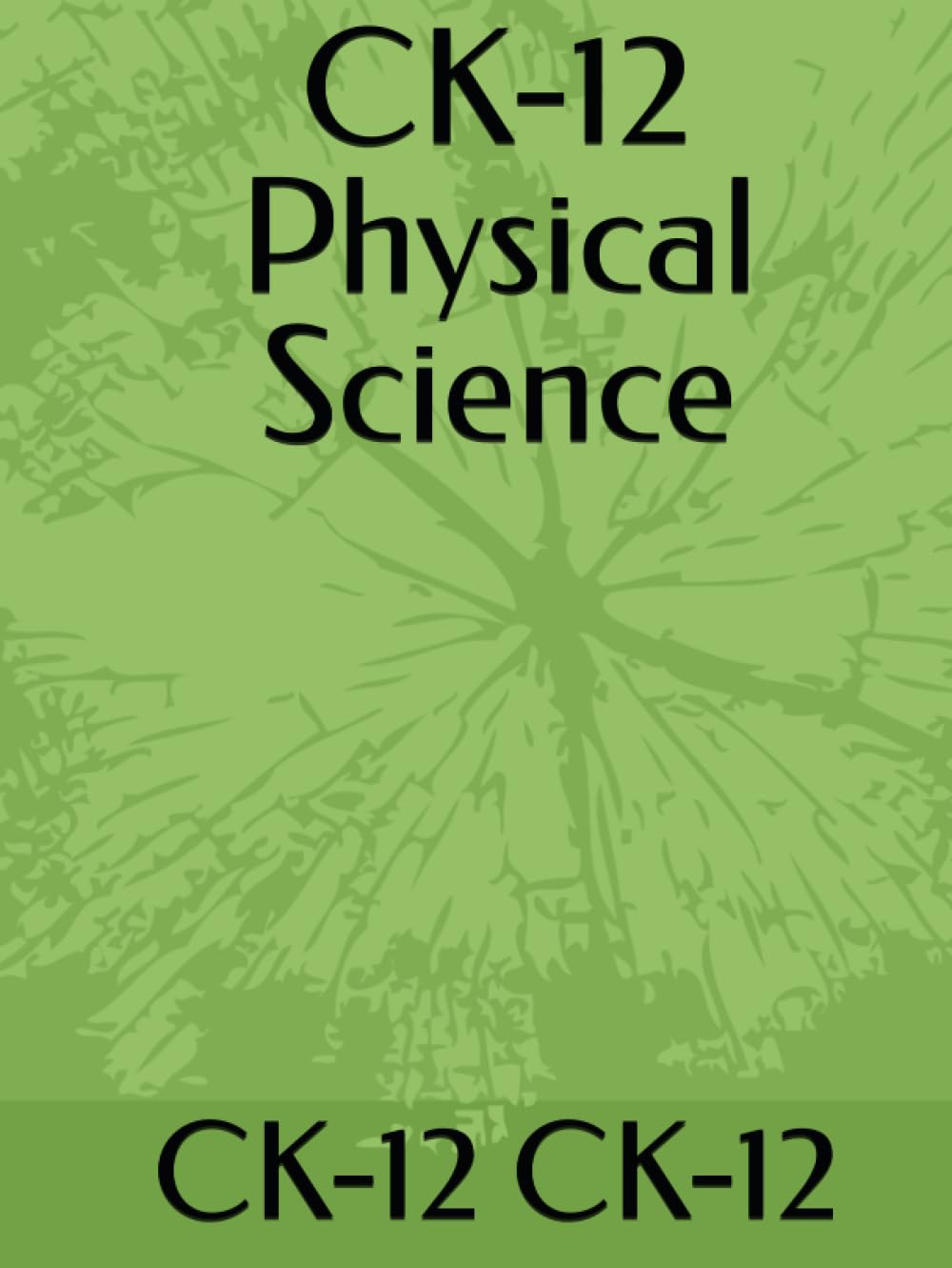 CK-12 Physical Science