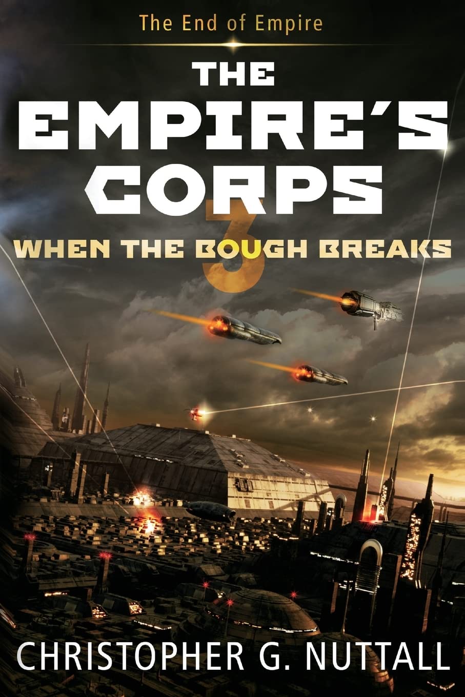 When The Bough Breaks: Volume 3 (The Empire's Corps)